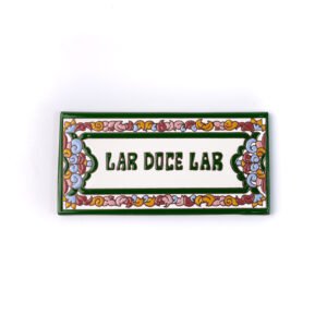 Placa Grande · Lar Doce Lar · Italiano Verde