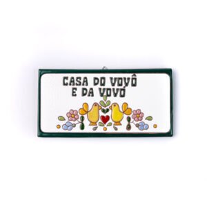 Placa Grande · Casa Do Vovô E Da Vovó · Casal De Pássaros