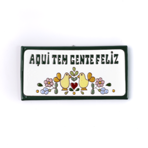 Placa Grande · Aqui Tem Gente Feliz · Casal De Pássaros