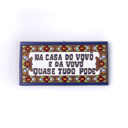 Placa Grande · Na Casa Do Vovô E Da Vovó Quase Tudo Pode · Europeu Azul