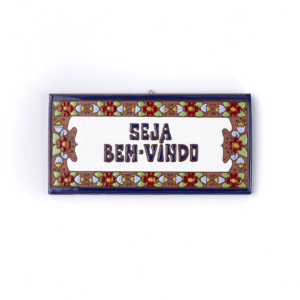 Placa Grande · Seja Bem-Vindo · Europeu Azul