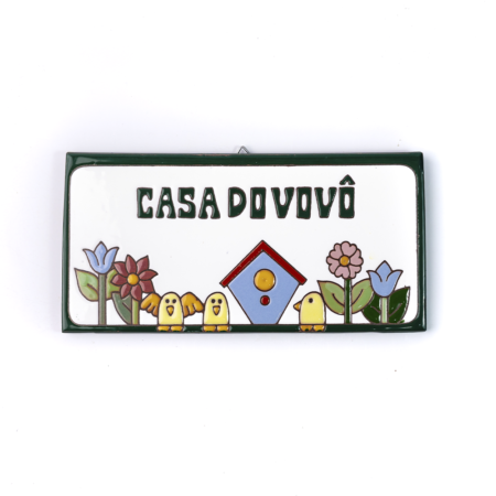 Placa Grande · Casa Do Vovô · Casinha De Pássaros