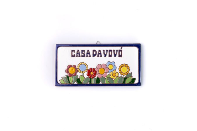 Placa Grande · Casa Da Vovó · Flores